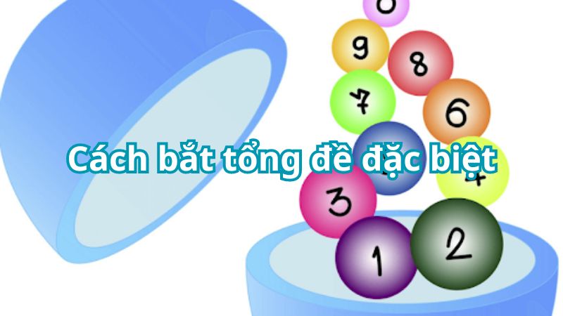 Bật mí phương pháp bắt tổng đề giải đặc biệt thắng lớn từ chuyên gia i9bet